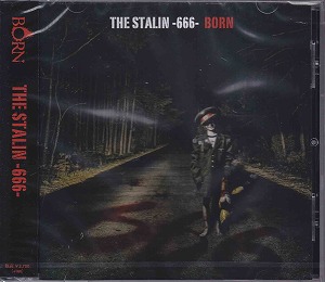 BORN ( ボーン )  の CD 【通常盤】THE STALIN -666-