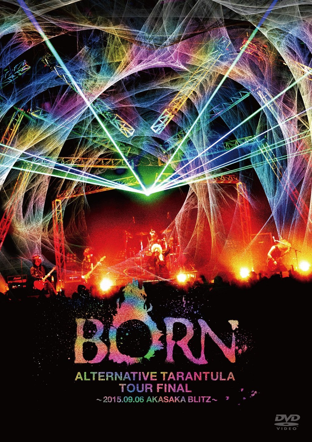 BORN ( ボーン )  の DVD オルタナティヴ・タランチュラ TOUR FINAL ～2015.09.06 赤坂BLITZ～