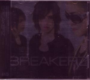 BREAKERZ ( ブレイカーズ )  の CD BREAKERZ