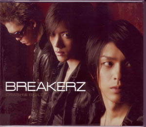 BREAKERZ ( ブレイカーズ )  の CD CRASH & BUILD