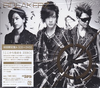 ブレイカーズ の CD 0-ZERO-【初回限定盤A】