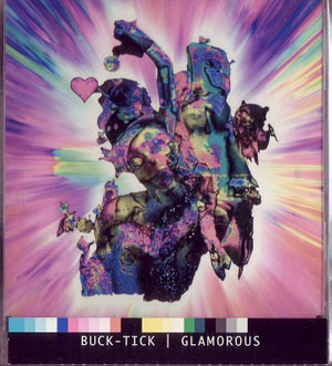 BUCK-TICK ( バクチク )  の CD GLAMOROUS