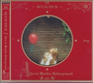 BUCK-TICK ( バクチク )  の CD Alice in Wonder Underground 初回限定盤