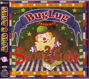 バグラグ の CD SHOW 2 GLOW 初回限定盤