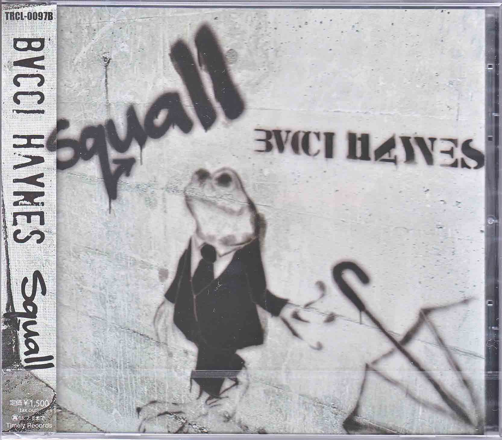 BVCCI HAYNES ( ブッチヘインズ )  の CD Squall【通常盤】