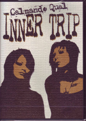 カルマンドクウァール の DVD INNER TRIP