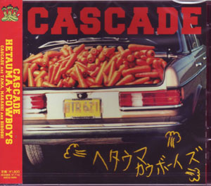 CASCADE ( カスケード )  の CD ヘタウマカウボーイズ