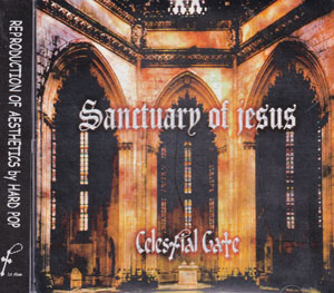 Celestial Gate ( セレスティアルゲイト )  の CD Sanctuary of jesus
