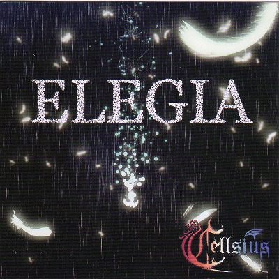 ℃ellsius ( セルシウス )  の CD ELEGIA