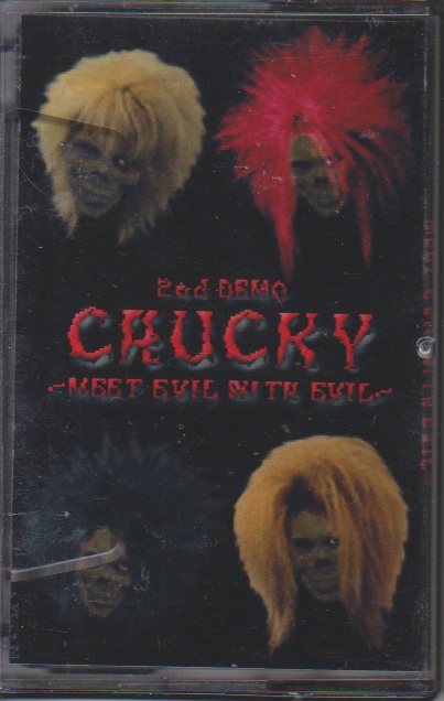 CHUCKY ( チャッキー )  の テープ 2ND DEMO TAPE