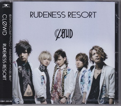 クラウド の CD 【通常盤】RUDENESS RESORT