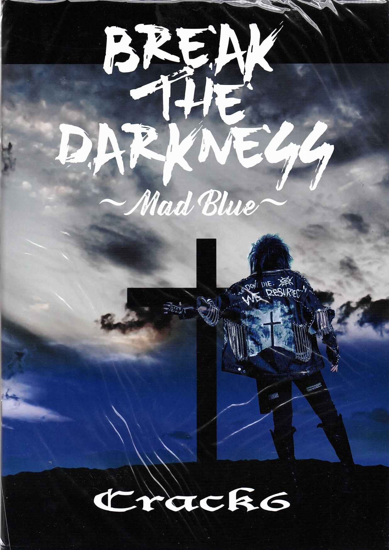 Crack6 の CD BREAK THE DARKNESS ～Mad Blue～