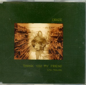 CRAZE ( クレイズ )  の CD THANK YOU MY FRIEND