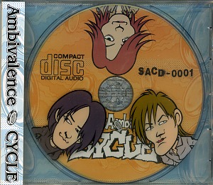 the CYCLE ( サイクル )  の CD Ambivalence