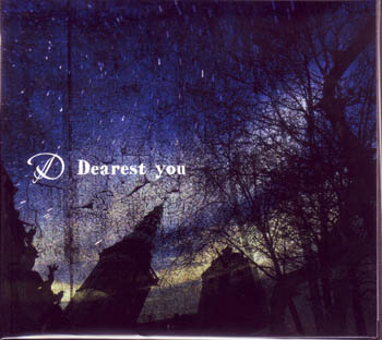 ディー の CD 【初回盤】Dearest you