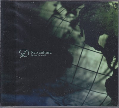 D の CD 【初回盤A】Neo culture～Beyond the world～