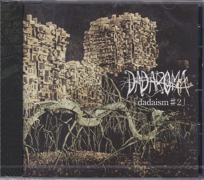 DADAROMA ( ダダロマ )  の CD dadaism#2
