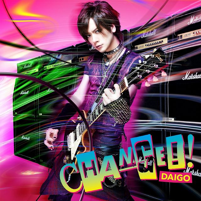 DAIGO ( ダイゴ )  の CD CHANGE!!/心配症な彼女【通常盤】