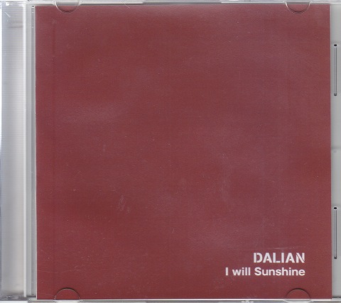 DALIAN ( ダリアン )  の CD I will Sunshine