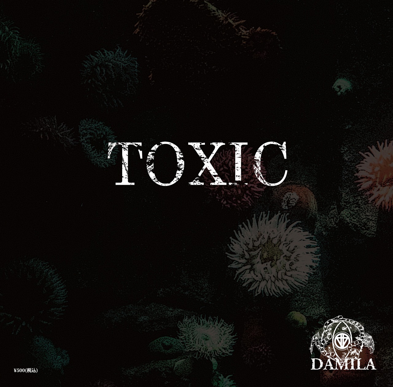 DAMILA の CD TOXIC