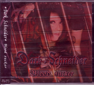Dark Schneider ( ダークシュナイダー )  の CD Blood sucker