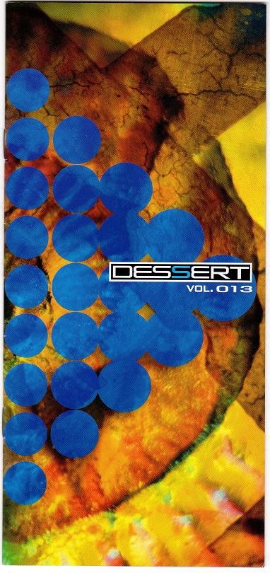 DASEIN の 会報 DESSERT VOL.013