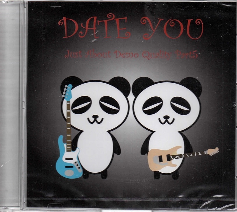 ダイチュウ の CD Just About Demo Quality Part5