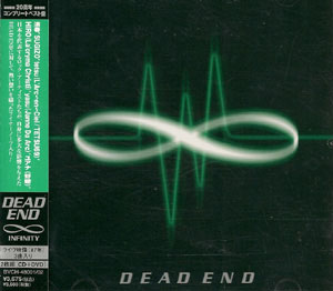 DEAD END ( デッドエンド )  の CD ∞ INFINITY(CD+DVD)