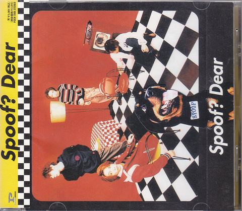 Dear の CD Spoof?