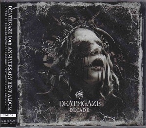 DEATHGAZE ( デスゲイズ )  の CD DECADE