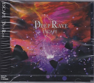 DEEP RAVE ( ディープレイブ )  の CD ESCAPE