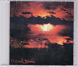 D'efend Chroma ( ディフェンデュークロマ )  の CD THE END 会場盤