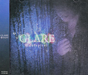 デフスパイラル の CD GLARE