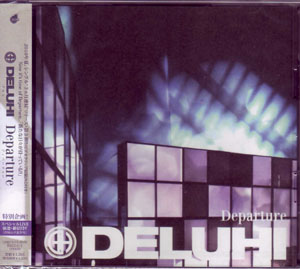 デルヒ の CD Departure