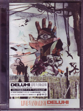 DELUHI ( デルヒ )  の DVD LIVE:VANDALISM