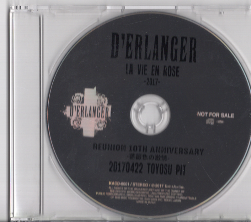 D'ERLANGER ( デランジェ )  の CD REUNION 10TH ANNIVERSARY -薔薇色の激情- 20170422 TOYOSU PIT