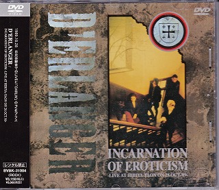 D'ERLANGER の DVD INCARNATION OF EROTICISM ~LIVE AT HIBIYA YAON~