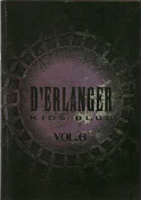 D'ERLANGER ( デランジェ )  の 会報 KIDS BLUE Vol.6