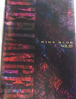D'ERLANGER の 会報 KIDS BLUE Vol.27