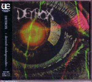 デトロックス の CD detrox2～undergrounder～
