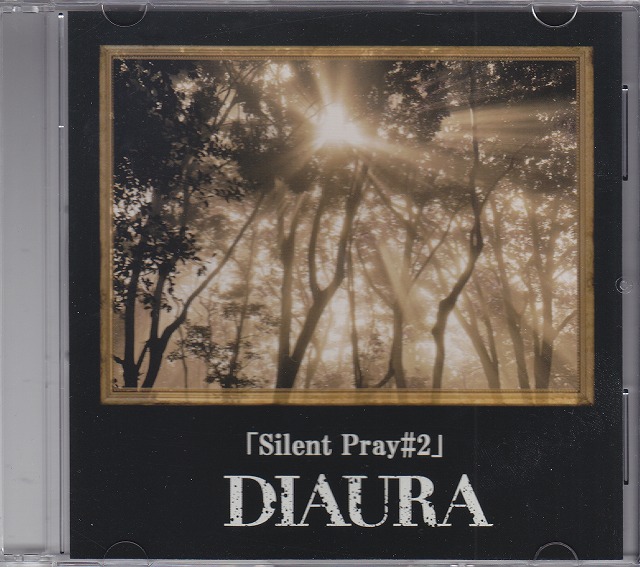 DIAURA ( ディオーラ )  の CD Silent Pray #2