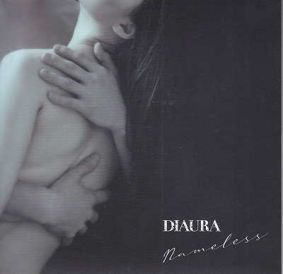 DIAURA の CD Nameless