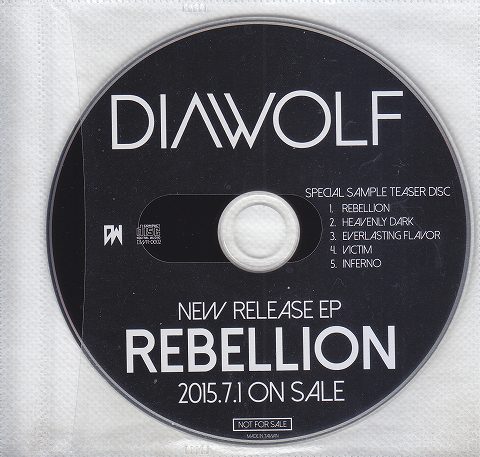 DIAWOLF の CD REBELLION SPECIAL SAMPLE TEASER DISC