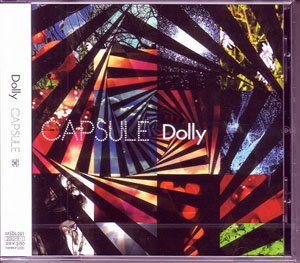 Dolly ( ドリィ )  の CD 【通常盤】CAPSULE