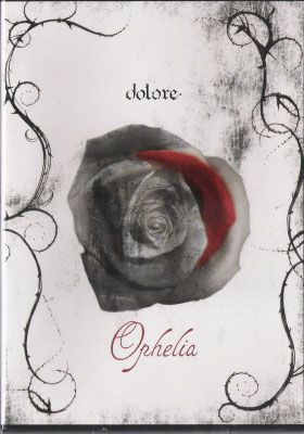 dolore ( ドローレ )  の DVD Ophelia