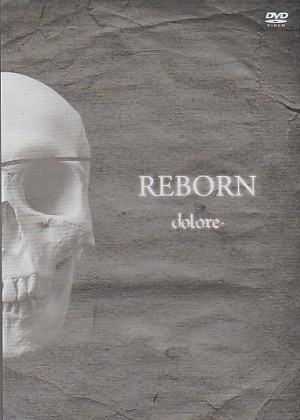 dolore の DVD REBORN（DVD）