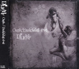 デュアル の CD Oath/Suicidal eve