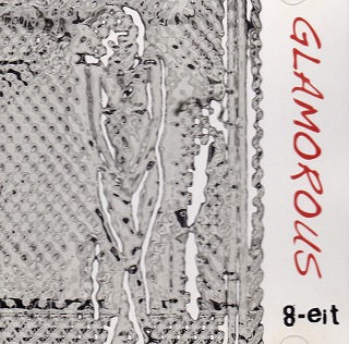 8-eit ( エイト )  の CD GLAMOROUS