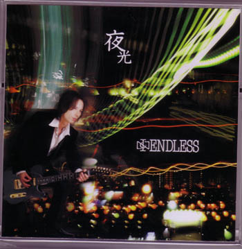 ENDLESS の CD 夜光