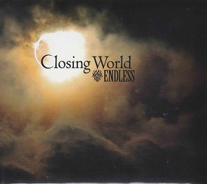 エンドレス の CD Closing World